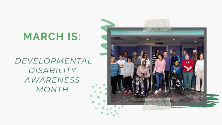 Developmental Disability Awareness Month