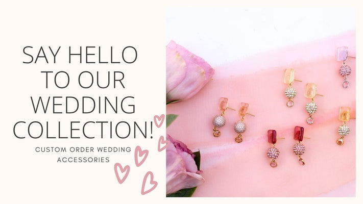 Meet our Wedding Collection