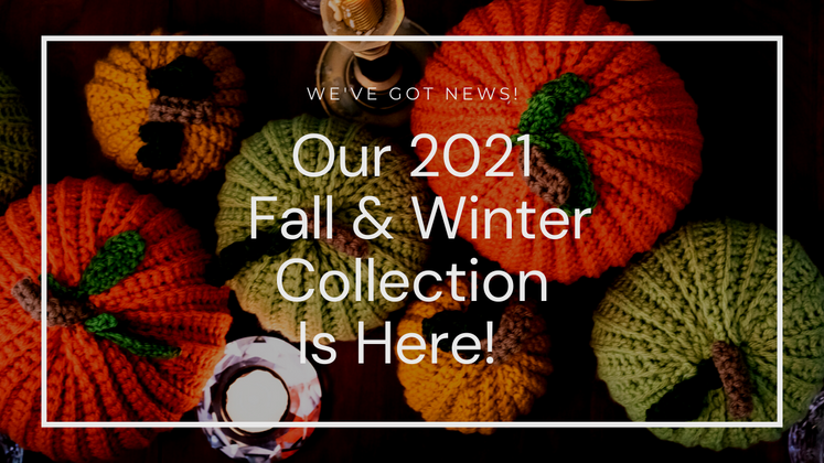 Say Hello to Our Fall Collection!